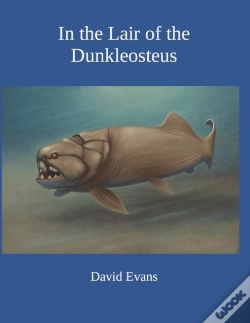 Capa do artigo In The Lair Of The Dunkleosteus