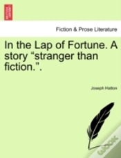 Capa do artigo In The Lap Of Fortune. A Story  Stranger