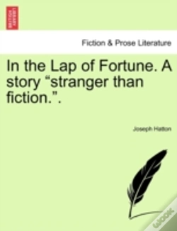 Capa do artigo In The Lap Of Fortune. A Story  Stranger