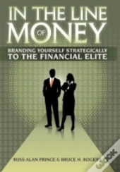 In The Line Of Money
