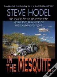 In The Mesquite