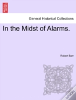 Capa do artigo In The Midst Of Alarms.