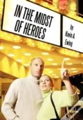 In The Midst Of Heroes