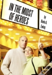 Capa do artigo In The Midst Of Heroes