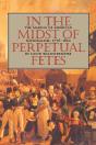 In The Midst Of Perpetual Fetes - Preview
