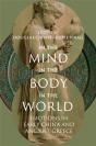 In The Mind, In The Body, In The World - Preview