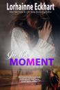 In The Moment - Preview