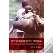 In The Name Of El Pueblo