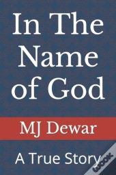In The Name Of God