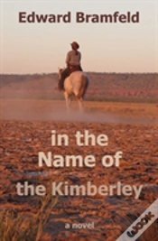 Capa do artigo In The Name Of The Kimberley