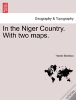 Capa do artigo In The Niger Country. With Two Maps.