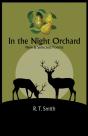 In The Night Orchard - Preview