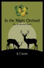In The Night Orchard - Preview