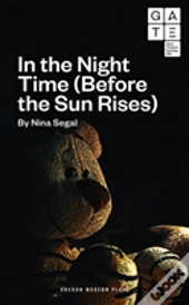 In The Night Time (Before The Sun Rises)
