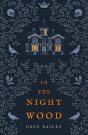 In The Night Wood - Preview