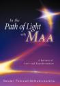 In The Path Of Light With Maa - Preview