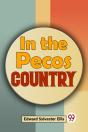 In The Pecos Country - Preview