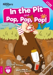 In The Pit And Pop Pop Pop!