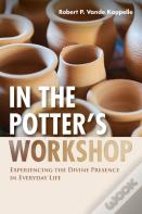In The Potter'S Workshop