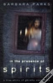 Capa do artigo In The Presence Of Spirits