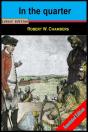 In The Quarter By Robert William (A Romantic Novel) Annotated Edition - Preview