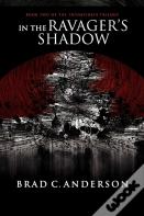 In The Ravager'S Shadow