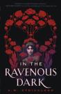 In The Ravenous Dark - Preview