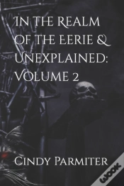 Capa do artigo In The Realm Of The Eerie & Unexplained