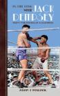 In The Ring With Jack Dempsey - Part I - Preview