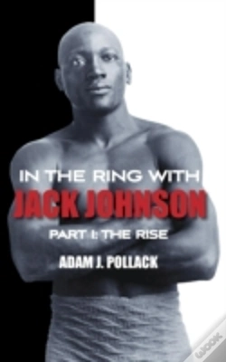 Capa do artigo In The Ring With Jack Johnson - Part I