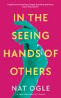 In The Seeing Hands Of Others - Preview