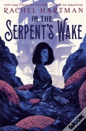 In The Serpent'S Wake