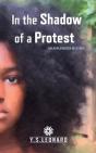 In The Shadow Of A Protest - Preview