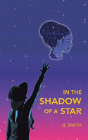 In The Shadow Of A Star - Preview
