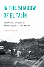 In The Shadow Of El Tajin