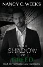 In The Shadow Of Greed - Preview
