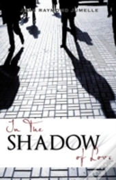 In The Shadow Of Love