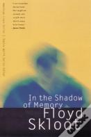 In The Shadow Of Memory