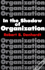 Capa do artigo In The Shadow Of Organization