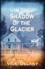 In The Shadow Of The Glacier - Preview