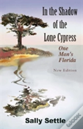 In The Shadow Of The Lone Cypress