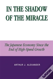 In The Shadow Of The Miracle