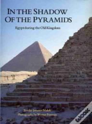 In The Shadow Of The Pyramids