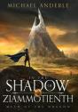In The Shadow Of Ziammontienth - Preview