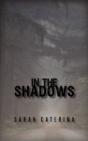 In The Shadows - Preview