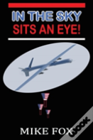 In The Sky Sits An Eye!
