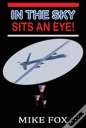 In The Sky Sits An Eye!