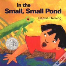 In The Small, Small Pond