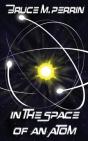 In The Space Of An Atom - Preview