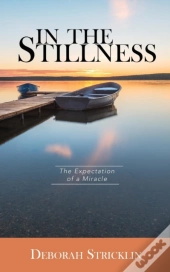 In The Stillness